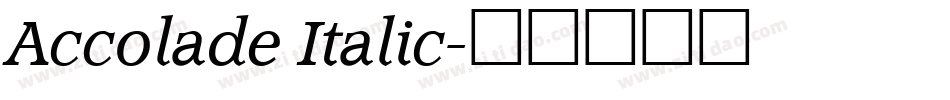 Accolade Italic字体转换